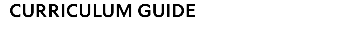 CURRICULUM GUIDE 