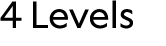 4 Levels 