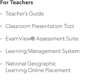 For Teachers Teacher’s Guide Classroom Presentation Tool ExamView® Assessment Suite Learning Management System Nation...