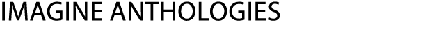 Imagine Anthologies