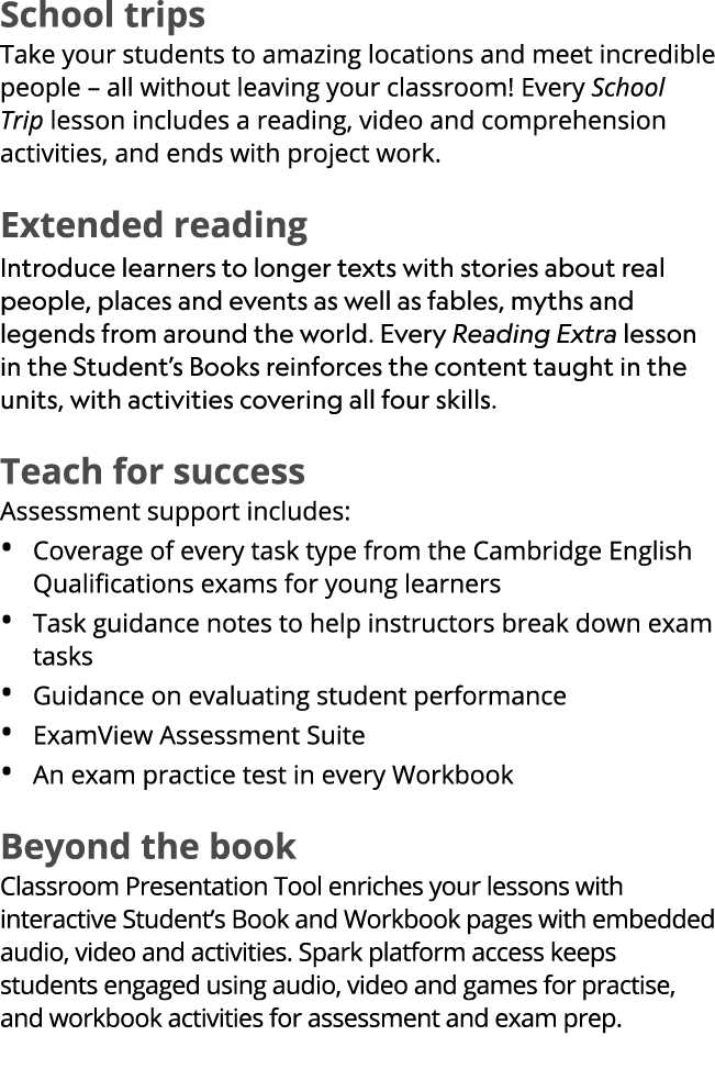 School trips Take your students to amazing locations and meet incredible people – all without leaving your classroom!...