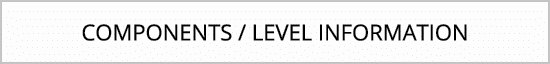 Components / Level Information