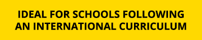 ideal for schools following an international curriculum