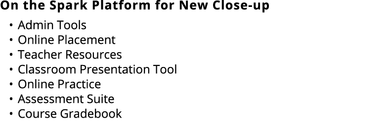 On the Spark Platform for New Close up Admin Tools Online Placement Teacher Resources Classroom Presentation Tool Onl...