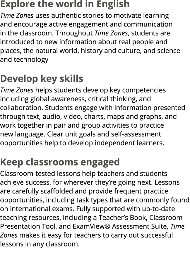 Explore the world in English Time Zones uses authentic stories to motivate learning and encourage active engagement a...