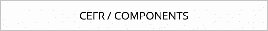CEFR / Components