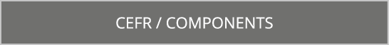 CEFR / Components