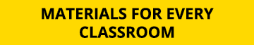 Materials for Every Classroom