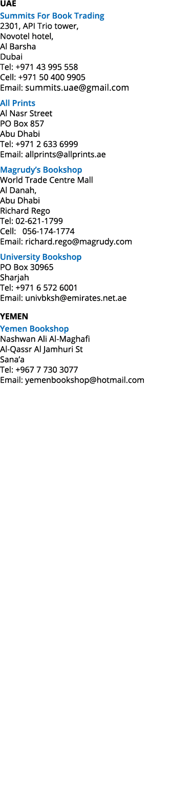 UAE Summits For Book Trading 2301, API Trio tower, Novotel hotel, Al Barsha Dubai Tel: +971 43 995 558 Cell: +971 50 ...