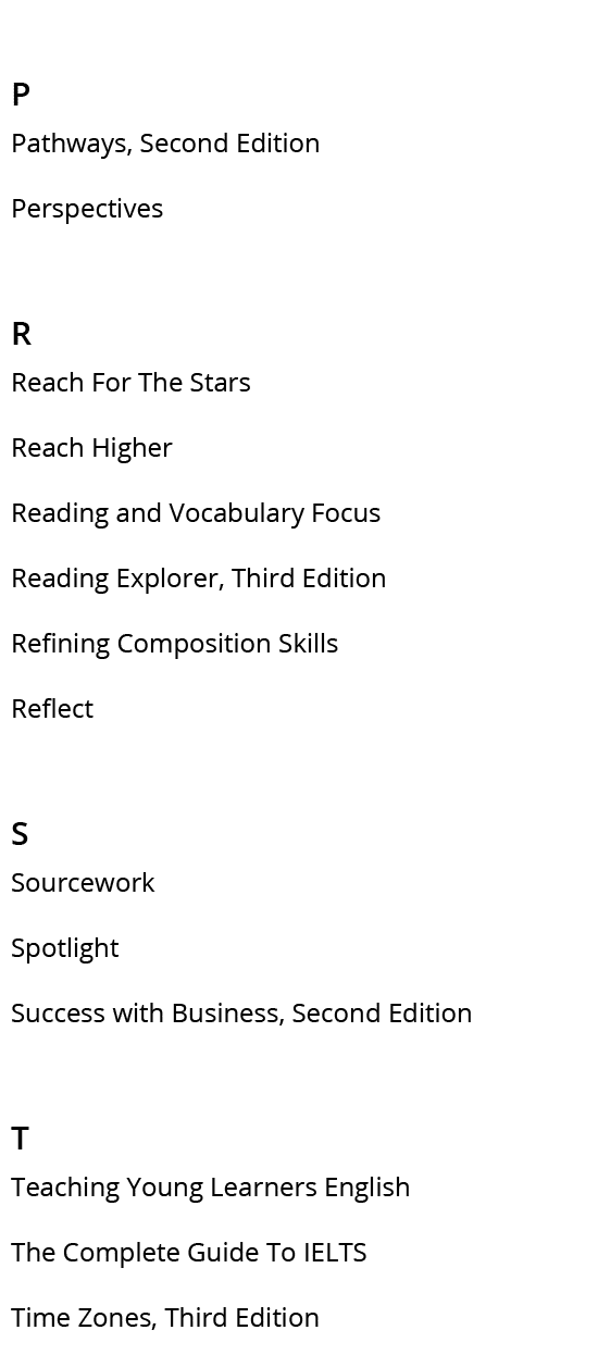 P,Pathways, Second Edition,Perspectives,R,Reach For The Stars,Reach Higher,Reading and Vocabulary Focus,Reading Explo...