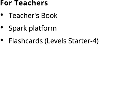 For Teachers Teacher's Book Spark platform Flashcards (Levels Starter 4) 