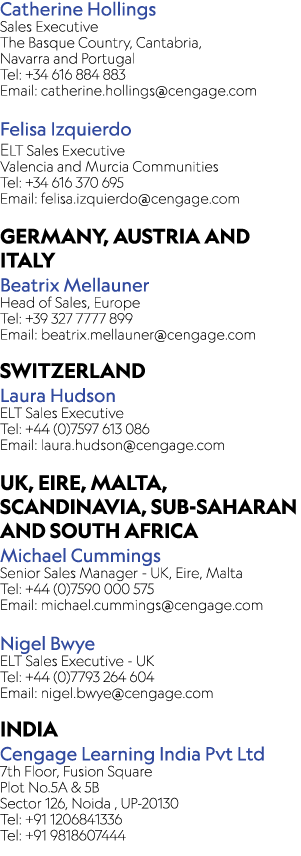 Catherine Hollings Sales Executive The Basque Country, Cantabria, Navarra and Portugal Tel: +34 616 884 883 Email: ca...