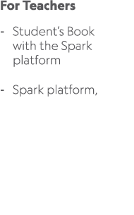 For Teachers Student’s Book with the Spark platform Spark platform, Authors: Keith S. Folse, April Muchmore Vokoun, E...