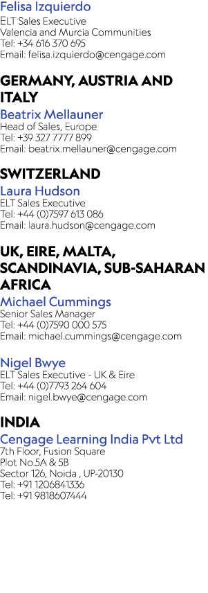 Felisa Izquierdo ELT Sales Executive Valencia and Murcia Communities Tel: +34 616 370 695 Email: felisa.izquierdo@cen...