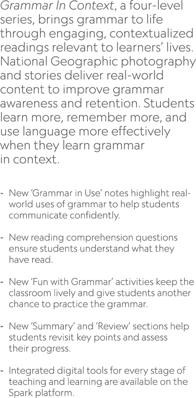 Grammar In Context, a four level series, brings grammar to life through engaging, contextualized readings relevant to...