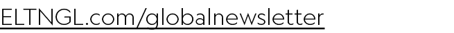 ELTNGL.com/globalnewsletter