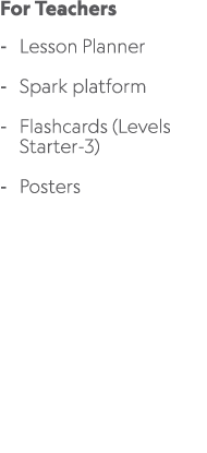 For Teachers Lesson Planner Spark platform Flashcards (Levels Starter 3) Posters