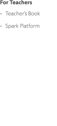 For Teachers Teacher’s Book Spark Platform