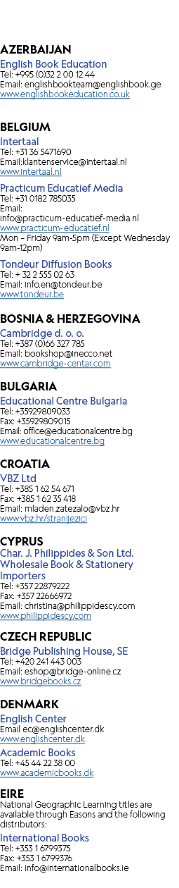 Azerbaijan English Book Education Tel: +995 (0)32 2 00 12 44 Email: englishbookteam@englishbook.ge www.englishbookedu...