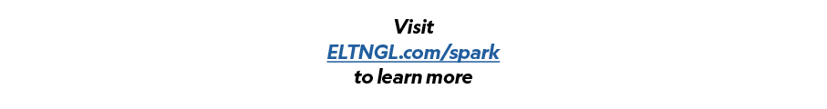 Visit ELTNGL.com/spark to learn more 