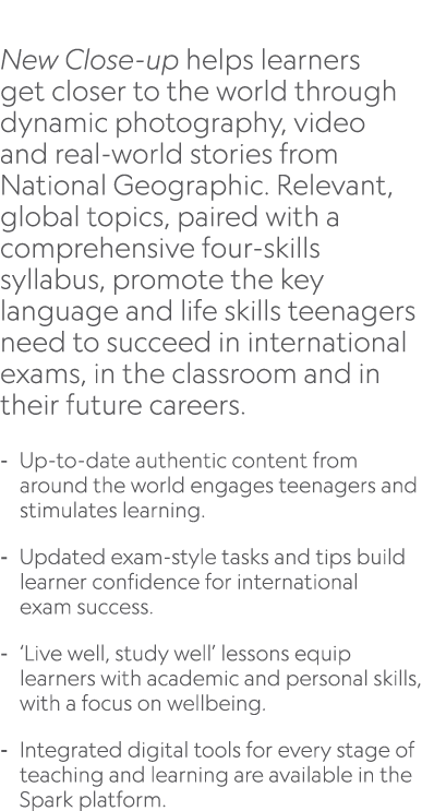 New Close up helps learners get closer to the world through dynamic photography, video and real world stories from N...