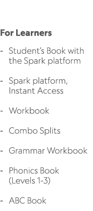  For Learners Student’s Book with the Spark platform Spark platform, Instant Access Workbook Combo Splits Grammar Wor...