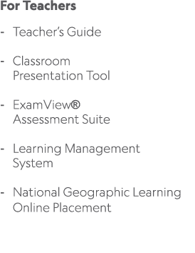 For Teachers Teacher’s Guide Classroom Presentation Tool ExamView® Assessment Suite Learning Management System Nation...