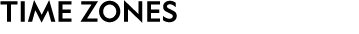 TIME ZONES