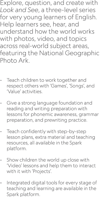 Explore, question, and create with Look and See, a three level series for very young learners of English. Help learne...