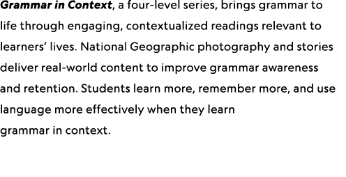 Grammar in Context, a four-level series, brings grammar to life through engaging, contextualized readings relevant to...