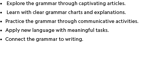 • Explore the grammar through captivating articles. • Learn with clear grammar charts and explanations. • Practice t...