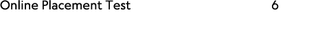 Online Placement Test 6 