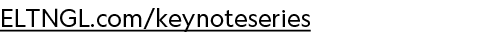 ELTNGL.com/keynoteseries