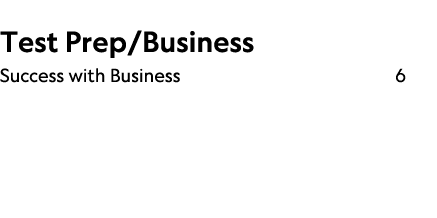  Test Prep/Business Success with Business 6 