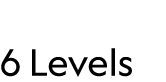  6 Levels 