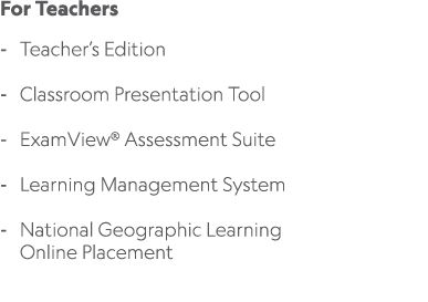 For Teachers Teacher’s Edition Classroom Presentation Tool ExamView® Assessment Suite Learning Management System Nati...