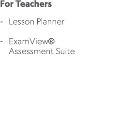 For Teachers Lesson Planner ExamView® Assessment Suite 