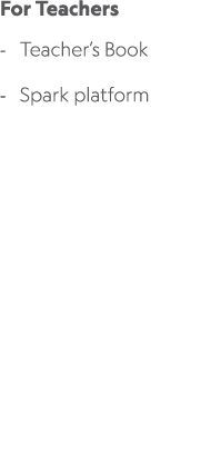 For Teachers Teacher’s Book Spark platform 