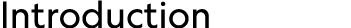 Introduction