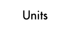 Units