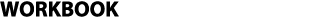 WORKBOOK