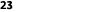 23