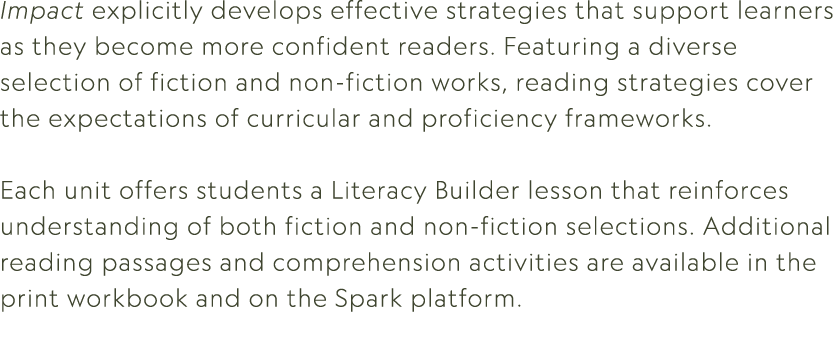 Impact explicitly develops effective strategies that support learners as they become more confident readers. Featurin...