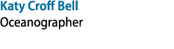 Katy Croff Bell Oceanographer