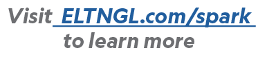 Visit ELTNGL.com/spark to learn more