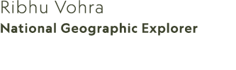 Ribhu Vohra National Geographic Explorer