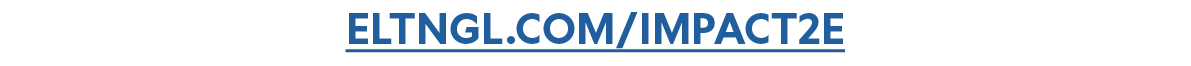 ELTNGL.COM/IMPACT2E