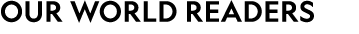 OUR WORLD READERS