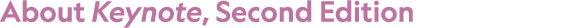 About Keynote, Second Edition
