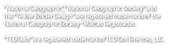 “National Geographic”, “National Geographic Society” and the “Yellow Border Design” are registered trademarks of the ...